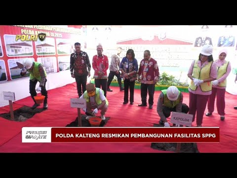 PRESISI UPDATE: DUKUNG PROGRAM MBG, POLDA KALTENG RESMIKAN PEMBANGUNAN FASILITAS SPPG 09/05/25 20.30