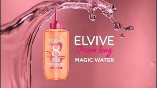 L`oreal El pelo largo de tus sueños | Elvive Dream Long Magic Water  anuncio