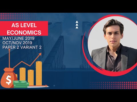 AS Level Economics 9708 May/June and Oct/Nov 2019 Paper 22 Variant 2