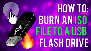 HOW TO BURN AN ISO FILE TO A USB FLASH DRIVE (2021 WORKING)