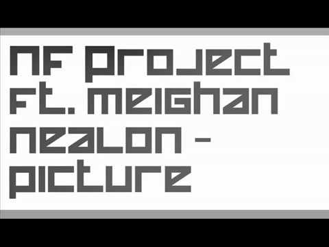 NF Project feat. Meighan Nealon - Picture (original mix)