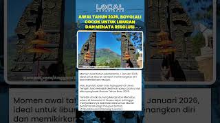 Awal Tahun 2026, Boyolali Cocok untuk Liburan, Menenangkan Diri, dan Menata Resolusi