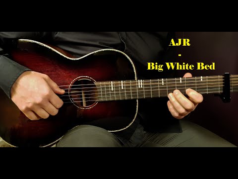Big White Bed - AJR