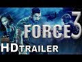 Force 3 Official Trailer | John Abraham, Sonakshi Sinha and Neil Nitin Mukesh | Upcoming Movie 2018