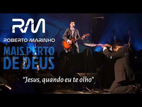 Jesus, Quando eu te olho video