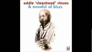 Eddie 'Cleanhead' Vinson & Roomful of Blues - Past sixty blues