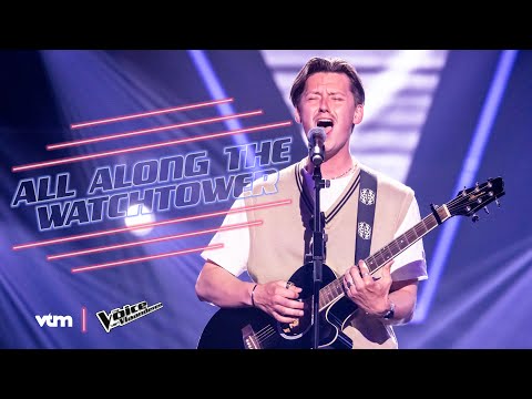 Laurens - All Along The Watchtower | Blind Auditions #4 | The Voice van Vlaanderen | VTM