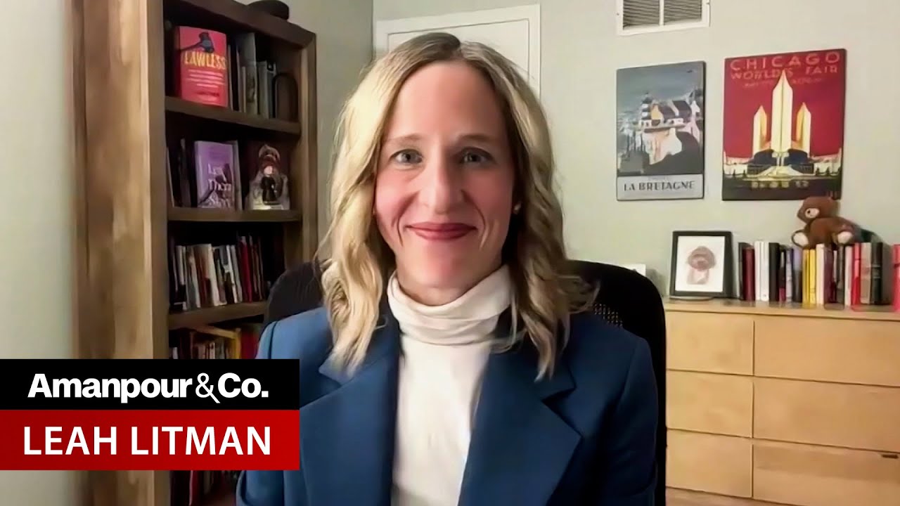 Leah Litman on SCOTUS: “Conservative Grievance, Fringe Theories & Bad Vibes” | Amanpour and Company