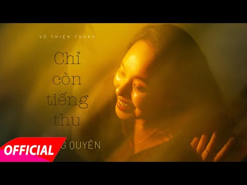 Chỉ Còn Tiếng Thu