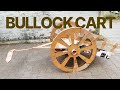 Bullock Cart Craft Part 2 How To Make A Big Bullock Cart For Set Design Step By Step Tutorial