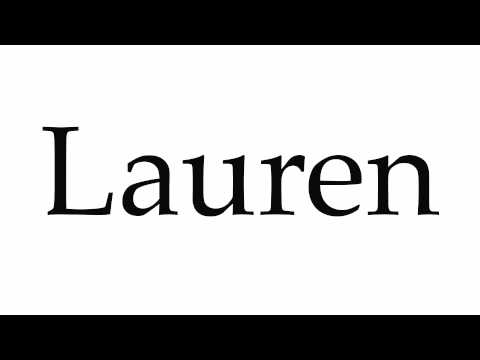 How to Pronounce Lauren