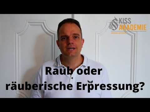 Abgrenzung - Raub und räuberische Erpressung - Teil 1