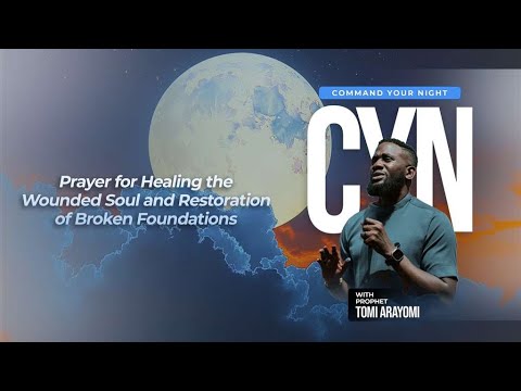 Prayer For Healing the Wounded Soul & Restoration  | COMMAND YOUR NIGHT | Oct 6, 2025