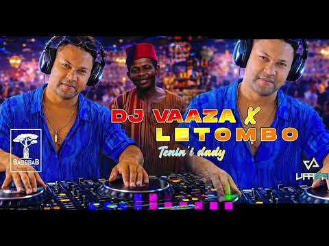 Dj Vaaza x Letombo - Tenin'i dady remix 2k26 🔥
