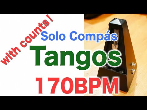 Compas Flamenco Vol.2 Tangos Track 10 - 170bpm Solo Compás for practice includes counts