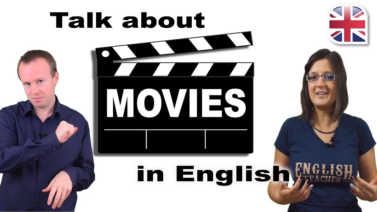 How to Talk About Movies and Films in English - Spoken English Lesson
