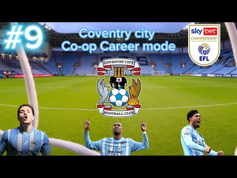 DIFFICULT FIXTURES! - Co-op CCFC Career Mode Series | S1 Ep9