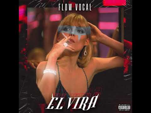 FLOW VOCAL - ELVIRA