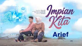 Download lagu Arief - Impian Kita mp3 Download lagu Arief - Impian Kita mp3