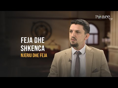 Njeriu dhe feja | 21. Feja dhe shkenca - Osman Bekteshi