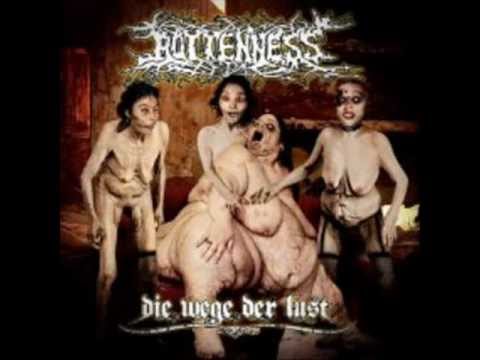 Rottenness - Two Cunts... One Cum....(Die Wege Der Lust  ALBUM 2011)