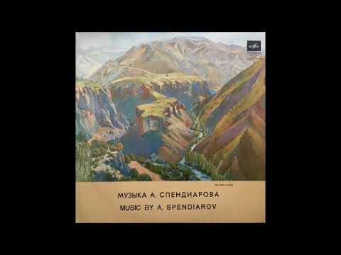 Alexander Spendiaryan (1871-1928) Three Palms, Symphonic Poem Op. 10 (1905)