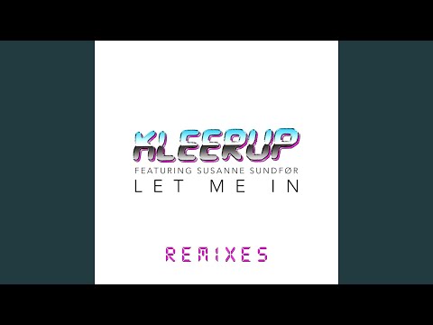 Let Me In (Sebastien Remix)