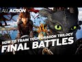 Dragons Unleashed Final Battles In The How To Train Your Dragon Trilogy All Action