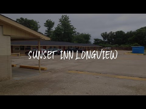 Sunset Inn Longview Review - Longview , United States of America