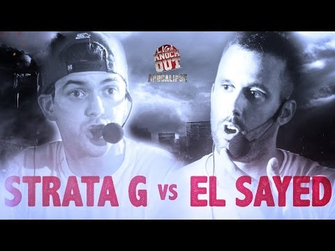 Knock Out League / EarBOX Present: Strata G vs El Sayed (Apocalypse)