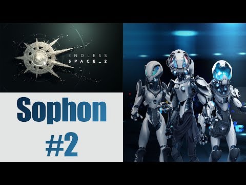 Let's Play: Endless Space 2 - Penumbra DLC - Sophon (Hard Difficulty) - Part 2