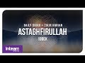 Daily Dhikr | Zikir Harian - Astaghfirullah 1000x الأذكار اليومية - أستغفر الله