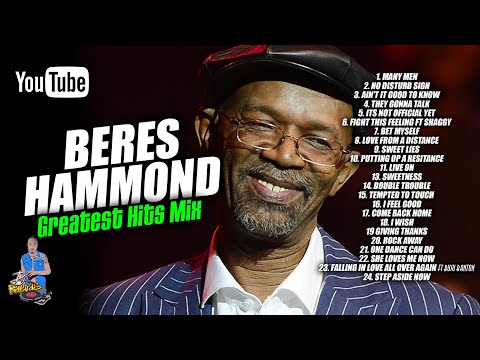 BERES HAMMOND MIX 2019: BERES HAMMOND REGGAE MIX 2019 (BEST OF) REGGAE LOVE SONGS MIX [DJ TREASURE]