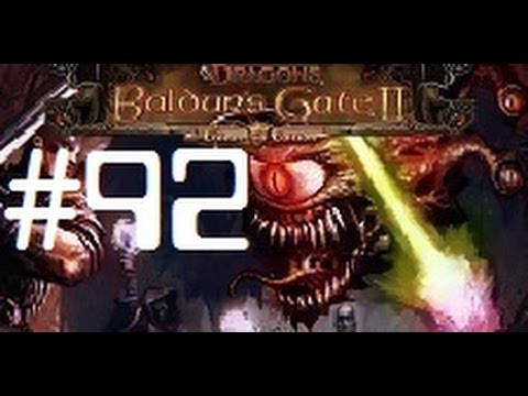Let's Play - Baldur's Gate II Enhanced - 92