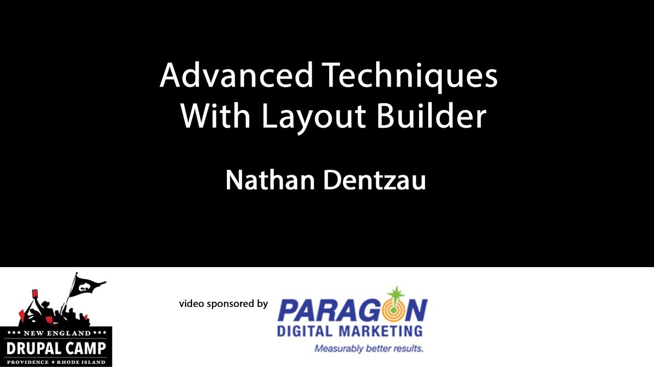 Advanced Techniques With Layout Builder
