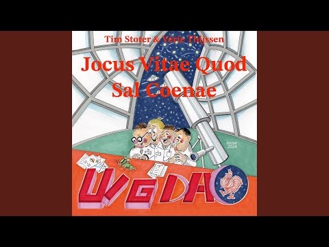 Jocus Vitae Quod Sal Coenae (feat. Tim Stoter & Vérie Thijssen)