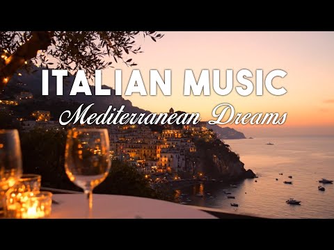 🎶 Italian Vibes & Mediterranean Music 🎶 2+ Hours Serene Amalfi Coast & Lake Como Relaxing Scenery 4K