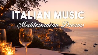 🎶 Italian Vibes & Mediterranean Music 🎶 2+ Hours Serene Amalfi Coast & Lake Como Relaxing Scenery 4K