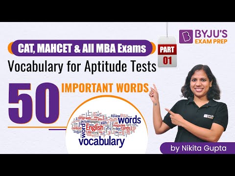 CAT 2022 & Other MBA Exams | 50 Important Vocabulary Words for AptitudeTest | Part 1 | BYJU'S