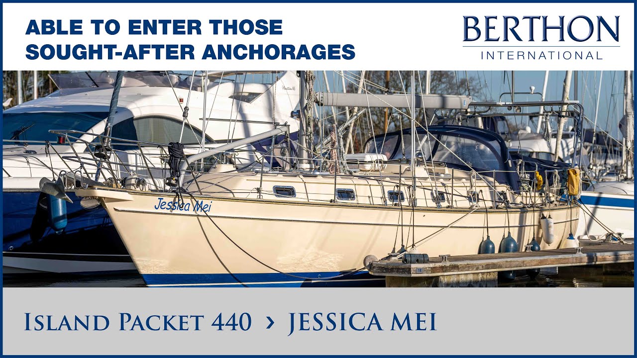 [OFF MARKET] Island Packet 440 (JESSICA MEI) - Yacht for Sale - Berthon Int.