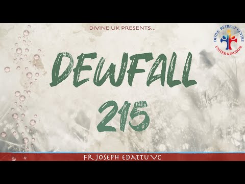 Dewfall 215 - Where is your faith?