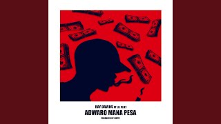 Adwaro Mana Pesa