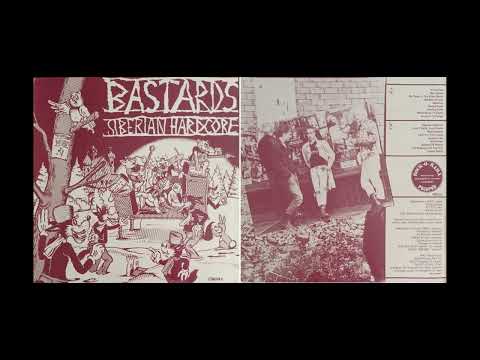 Bastards (Fin)-  Siberian Hardcore  (LP 1984)