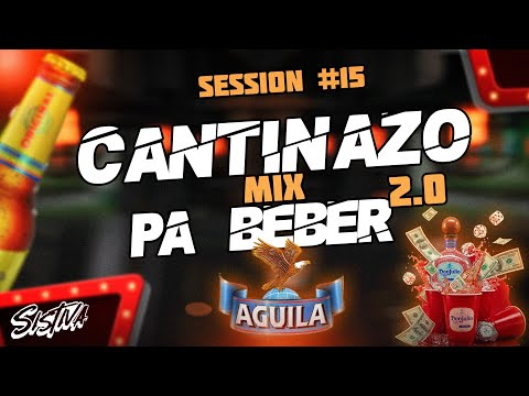 MIX CANTINAZO PA’ BEBER 2.0🍺(Antonio Aguilar, Rayos de México, Andrés Franco y más) By DJ Sistiva