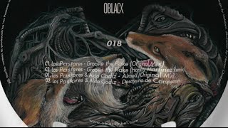 Los Pastores - Groove The Flake (Hanfry Martinez Remix) [OBLACK018]