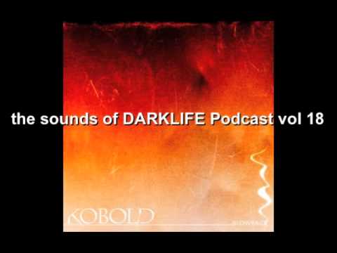 The Sounds of DARKLIFE podcast - VOL 18