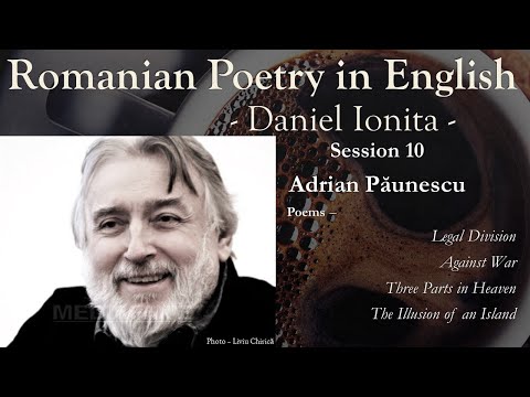 Romanian Poetry in English - Episode 10  - Adrian Păunescu