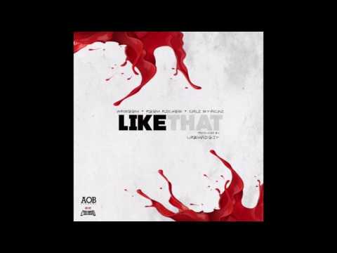 Waseem - Like That (Ft. Reem Riches, Cali Stackz) Prod. UrBMadeIT