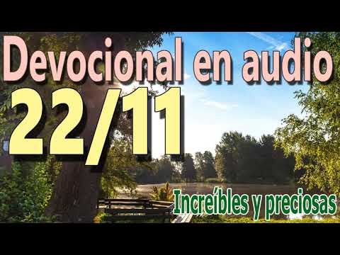 Devocional en audio 22/11 Increíbles y preciosas (Andrew Murray)