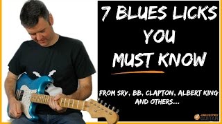 Blues Licks Lesson - Stevie Ray Vaughan, BB King, Albert King Eric Clapton Licks You Need To Know...